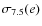 $\sigma_{7.5}(e)$
