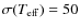 $\sigma(T_{\rm eff})=50$