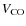$V_{\rm CO}$