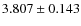 $3.807\pm0.143$