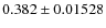 $0.382\pm0.01528$