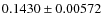 $0.1430\pm0.00572$
