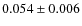 $0.054\pm0.006$