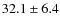 $32.1\pm6.4$