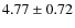 $4.77\pm0.72$