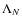 $\Lambda_N$