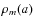 $\rho_{m}(a)$