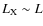 $\ensuremath{L_{\rm X}}\sim L$