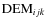 ${\rm DEM}_{ijk}$