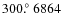 $300\hbox{$.\!^{\circ}$ }6864$