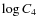 $\log C_4$