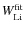 $W^{\rm fit}_{\rm Li}$