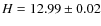 $H=12.99 \pm0.02$