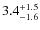 $\rm 3.4_{-1.6}^{+1.5}$