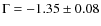 $\Gamma=-1.35\pm0.08$