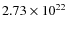 $2.73\times 10^{22}$
