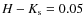 $H-K_{\rm s}=0.05$