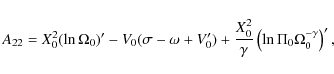 \begin{displaymath}A_{22} = X_0^2(\ln \Omega_0)' - V_0(\sigma - \omega + V_0')
+ \frac{X_0^2}{\gamma}\left(\ln\Pi_0\Omega_0^{-\gamma}\right)',
\end{displaymath}
