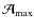 $\mathcal{A}_{{\rm max}}$