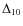 $\Delta _{10}$