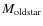 $M_{\rm oldstar}$