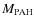 $M_{\rm PAH}$