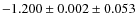 $-1.200\pm0.002\pm0.053$