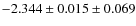 $-2.344\pm0.015\pm0.069$