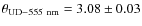 $\theta_{\rm UD-555~nm}=3.08\pm0.03$