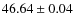 $46.64\pm0.04$