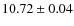 $10.72\pm0.04$