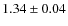 $1.34\pm0.04$
