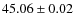 $45.06\pm0.02$