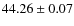 $44.26\pm0.07$