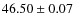 $46.50\pm0.07$