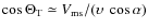 $\cos \Theta_{\rm T} \simeq V_{\rm ms} / (\upsilon ~ \cos \alpha)$