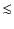 $\textstyle \la$