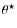$\theta^\star$