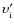 $\upsilon'_{\rm
i}$