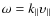 $\omega = k_{\parallel} \upsilon_{\parallel}$