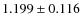 $1.199 \pm 0.116$