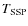$T_{\rm SSP}$