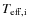 $T_{{\rm eff,i}}$