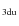$_{{\rm 3du}}$
