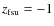 $z_{\rm fsu}=-1$