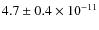 $4.7\pm0.4 \times 10^{-11}$