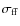 $\sigma_{\rm ff}$