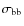 $\sigma_{\rm bb}$