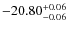 $-20.80^{{\rm + 0.06}}_{{\rm -0.06}}$
