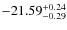 $-21.59^{{\rm + 0.24}}_{{\rm -0.29}}$